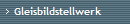 Gleisbildstellwerk